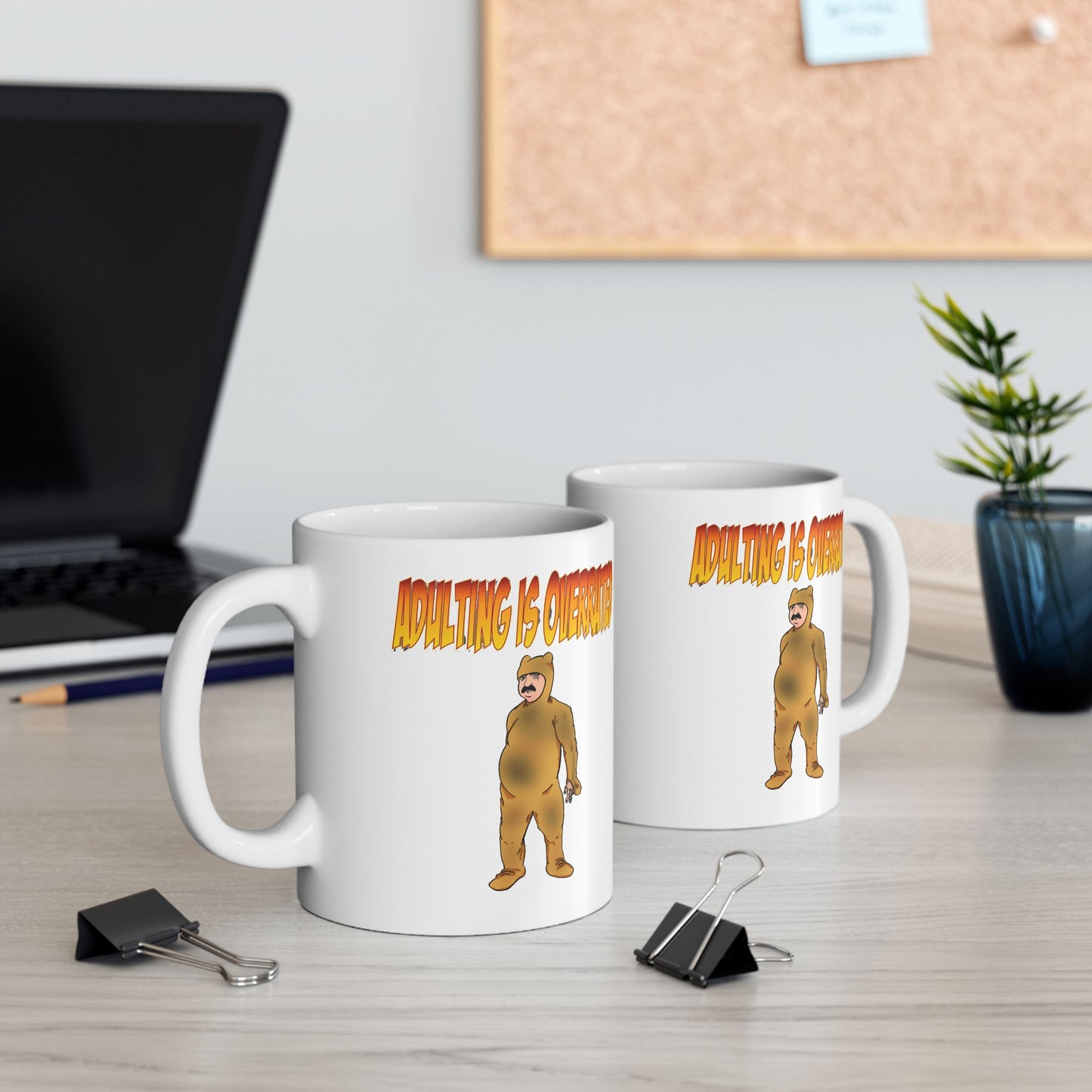 Mug - Adulting is Overrated - Man in Dirty Pajamas - 11oz, 15oz - Too Tired - Do I Have To