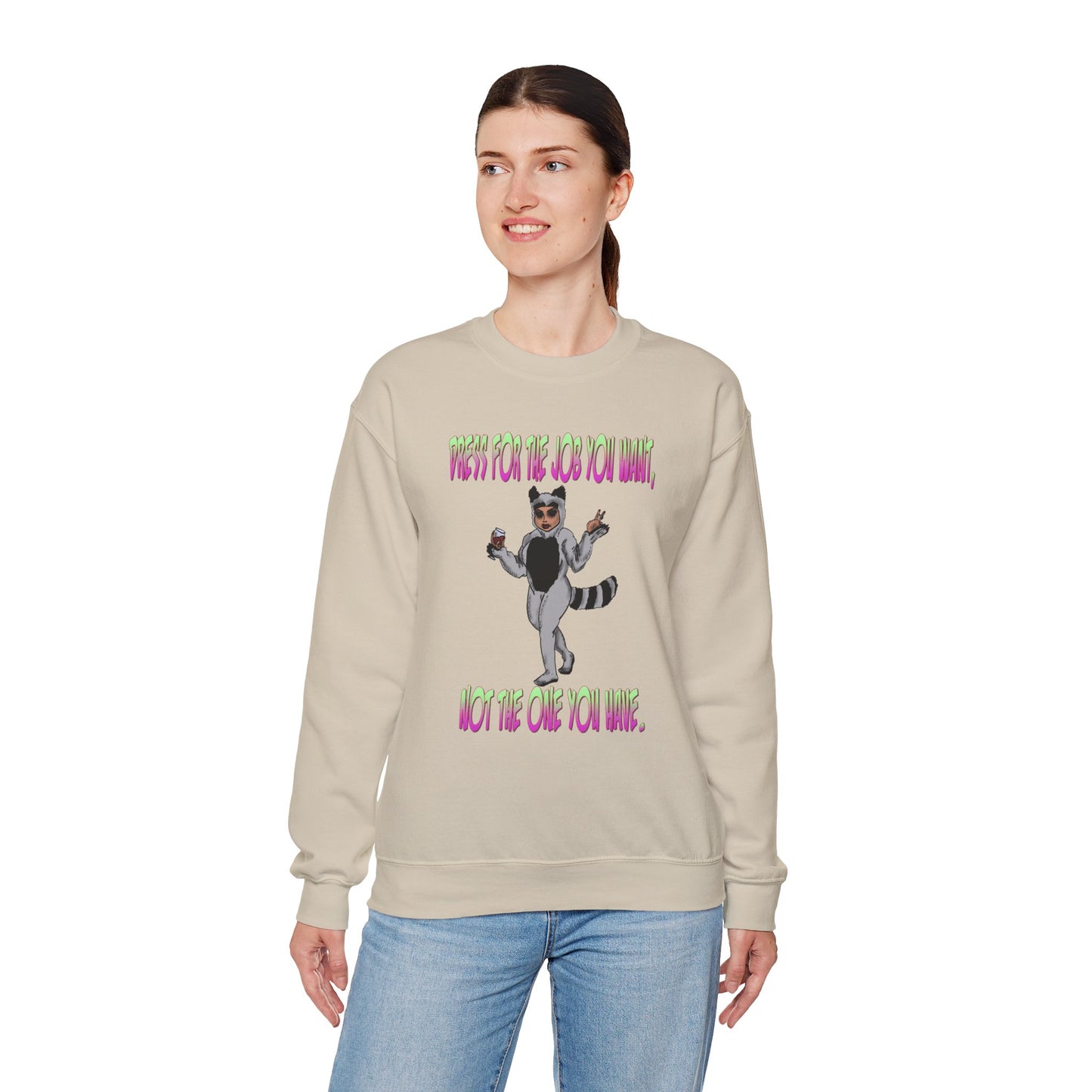 Funny Motivational Crewneck Sweatshirt for Dreamers