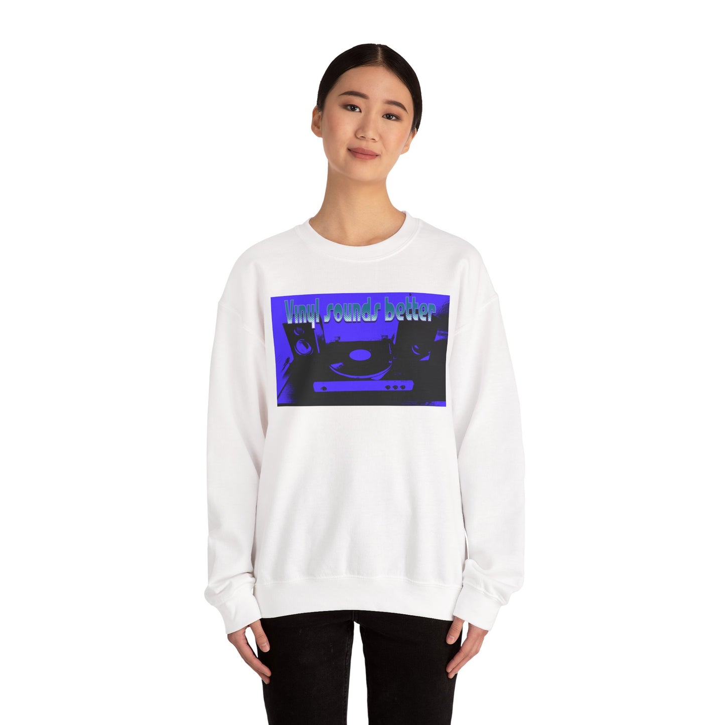 Vinyl Sounds Better Crewneck Sweatshirt
