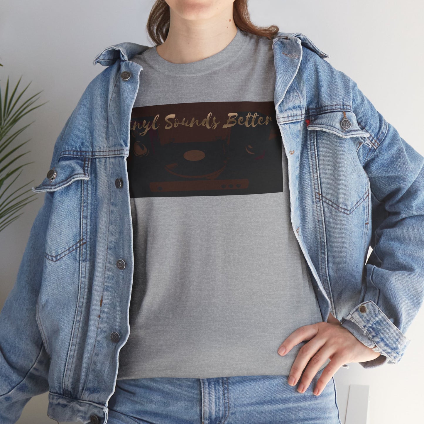 Vinyl Sounds Better T-Shirt — Retro Record Player Tee for Music Lovers